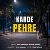 About Karde Pehre Song